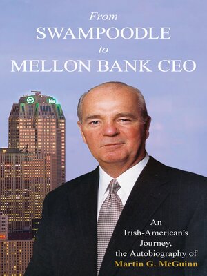 cover image of From Swampoodle to Mellon Bank CEO